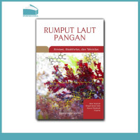 Image of Rumput Laut Pangan : Kimiawi, Bioaktivitas, dan Toksisitas