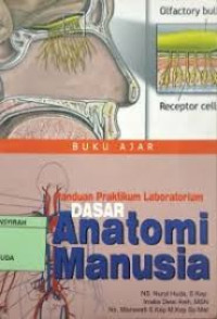 Image of Buku Ajar: Panduan Praktikum Laboratorium Dasar Anatomi Manusia