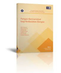 Pangan Bermartabat bagi Kedaulatan Bangsa