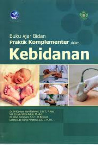 Image of Buku AJar Bidan Praktik Komplementer Dalam