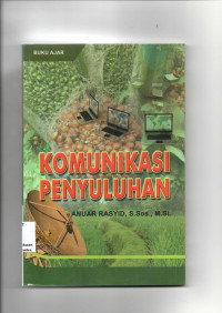 Image of Buku Ajar : Komunikasi Penyuluhan